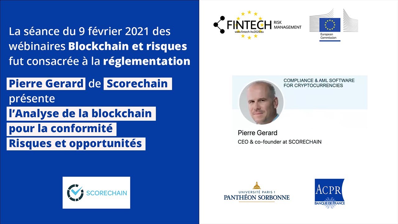 L'Analyse de la blockchain pour la conformité (Scorechain)