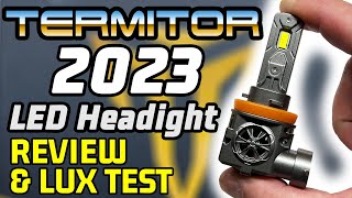 Brightest All-In-One LED Headlight Upgrade -  Fahren Termitor 2023/2024 Review and Lux Test by Car Light Reviews 103,117 views 1 year ago 10 minutes, 45 seconds