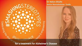 TauRx Introduces: Dr Helen Shiells - Smashing Stereotypes British Science Week