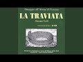 Miniature de la vidéo de la chanson La Traviata: Atto Iii. “Largo Al Quadrupede”