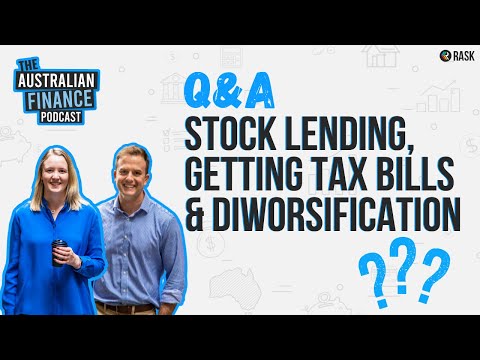 Q&A: Stock lending, getting tax bills and diworsification