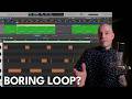 Stop Your Loops From Getting Boring (3 Easy Fixes)