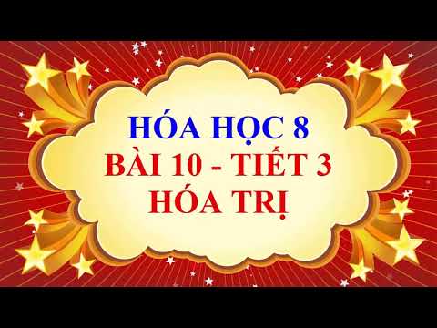 Video Hóa học lớp 8 - Bài 10 - Hóa trị - Tiết 3 - youtube