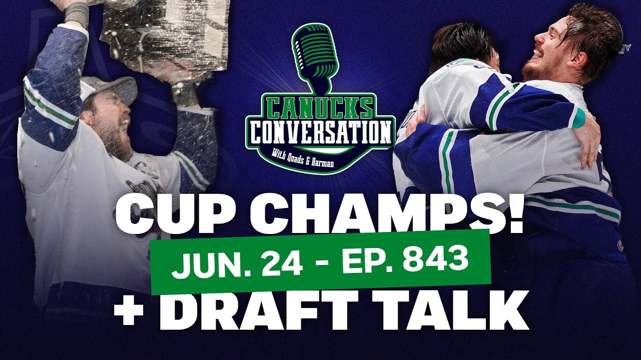 Canucks win a Cup! + Draft talk ft. Dave Hall | Canucks Conversation