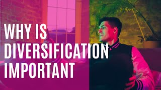 Why is Diversification important for your Investment Portfolio 🤑