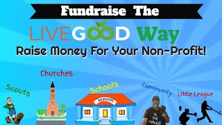Fundraise with LiveGood