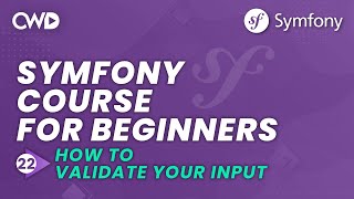 How to Validate Input in Symfony | Symfony Validation | Symfony 6 for Beginners | Learn Symfony 6