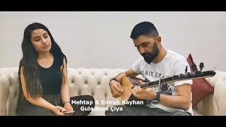 MEHTAP & EMRAH KAYHAN (Gula Sere Çiya) Resimi