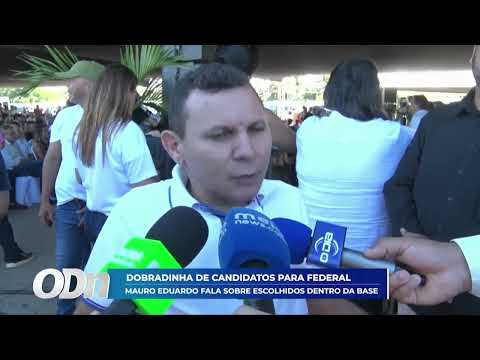 Dobradinha de candidatos para federal; Mauro Eduardo fala sobre escolhidos dentro da base 30 06 2026