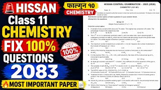 🚨 HISSAN Class 11 Chemistry FIX Questions 2083 🔥 Most Important Paper 📃