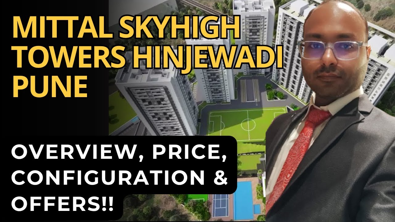 Mittal SkyHigh Towers Hinjewadi Pune |☎8448496088 |Цена ₹68 лакхов*| Цена, отзыв, владение 