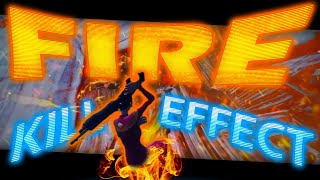 *FIRE* Kill Effect For Fortnite Montages ( Fortnite Editing Like Flea, 12th Hour, RamboEdits ...)