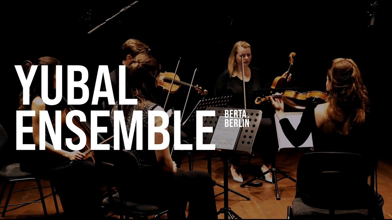 YUBAL ENSEMBLE @ Radialsystem | LIVE FROM BERLIN