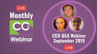 LIVE CCO Q&A Webinar | September 2019