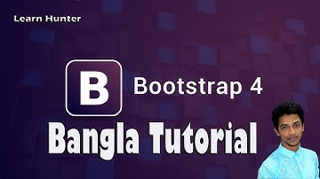 Bootstrap 4 bangla tutorial 01(intro)