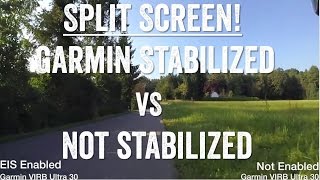 Split-Screen: Garmin VIRB Ultra 30: Stabilized (EIS) vs Un-Stabilized Overview
