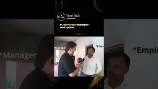 POV: Manager asking for task update