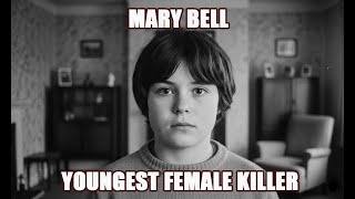 🔥 England's Youngest Killer: The Bizarre Case of 11-Year-Old Murderer Mary Bell