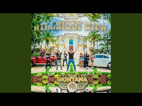 Hillbilly Rich - Tim Montana