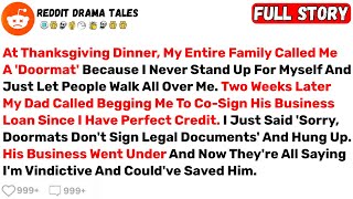 Famous At Thanksgiving Dinner, My Entire Family Called Me A 'Doormat' Because I... - Best Reddit Stories Wealth