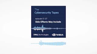 The Cybersecurity Tapes Episode 7: Side Effects May Include