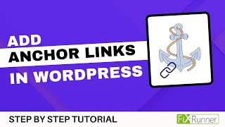 How To Add Anchor Links To Posts In WordPress