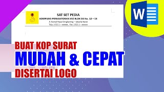 Cara Membuat Kop Surat Yang Ada Logo Di Microsoft Word