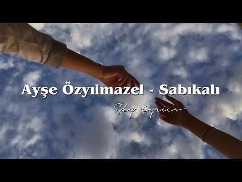Ayşe Özyılmazel - Sabıkalı (Şarkı sözleri / Lyrics)
