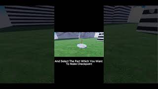 This is how to Make checkpoint #roblox #robloxstudiotutorial