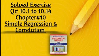 Solved Exercise Q#10.1 to 10.14 (Part#1) By Sher Muhammad Chaudhry ||Chapter#10