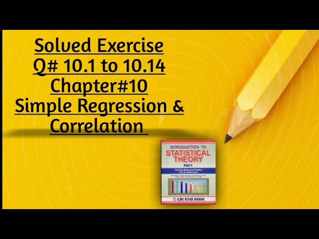 Solved Exercise Q#10.1 to 10.14 (Part#1) By Sher Muhammad Chaudhry ||Chapter#10