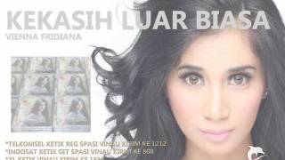 Vienna Fridiana 2nd single album : Kekasih Luar Biasa