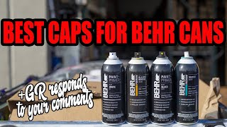 Best Nozzles For Behr Cans (Thin Tips & Fat Caps)