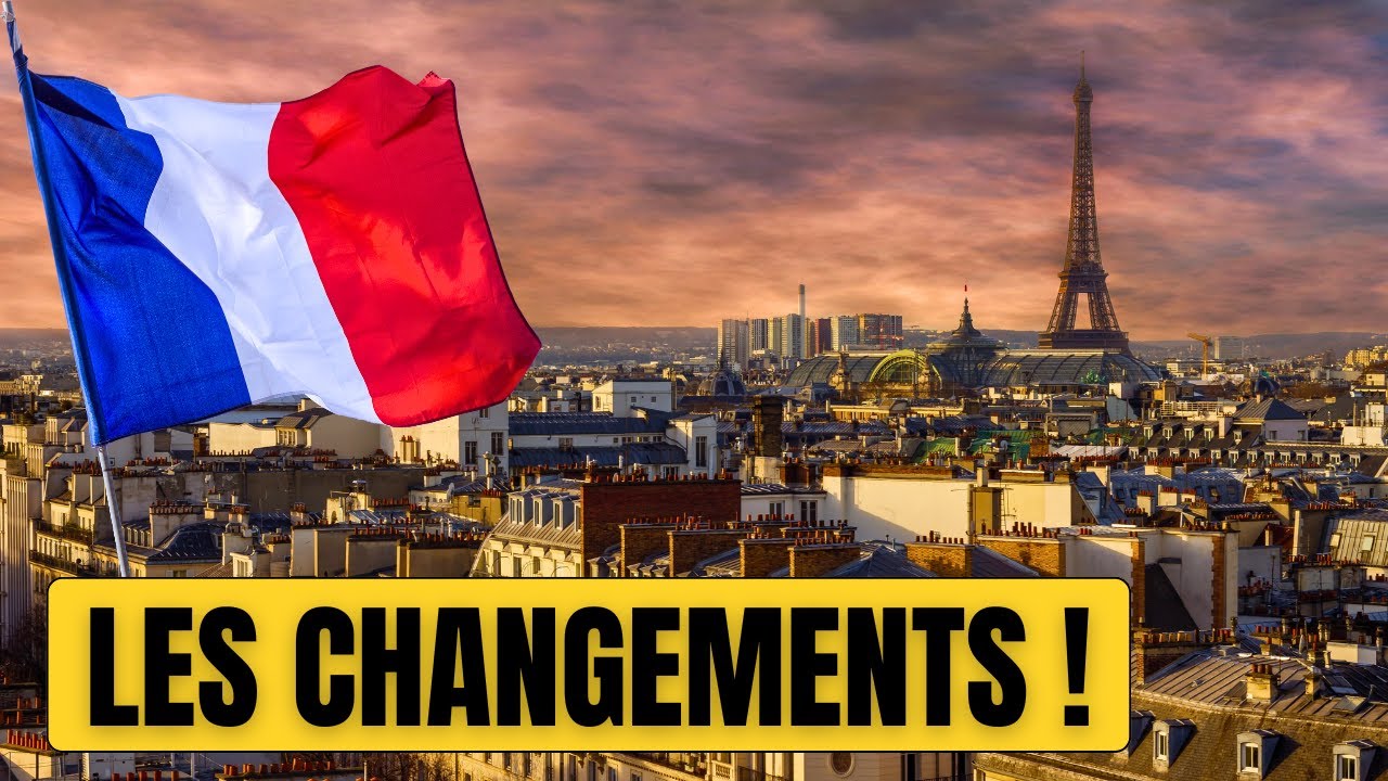 Plusieurs changements en France  partir du mois de mai 