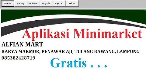Unduh Aplikasi Kasir PC Offline Gratis | Minimarket / Toko Modern Gratis (Suport Mesin Scan Barcode)