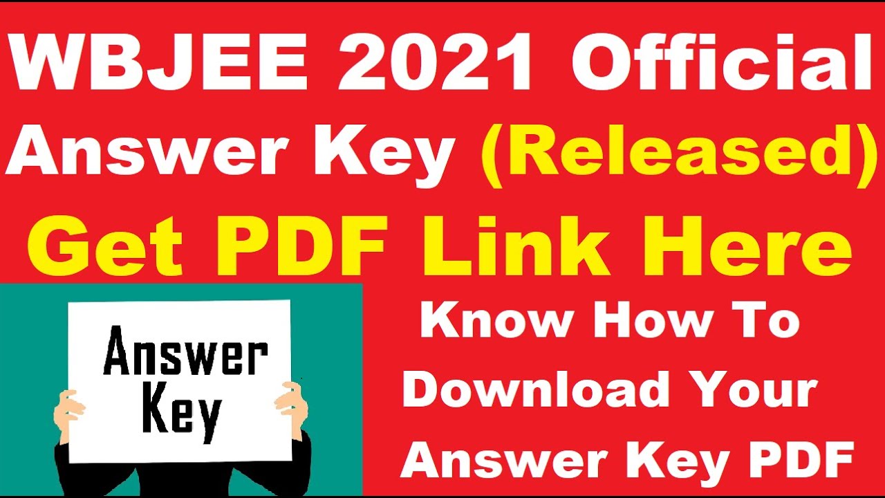 WBJEE 2021 Official Answer Key (Released) - Steps To Download WBJEE Official Answer Key 2021