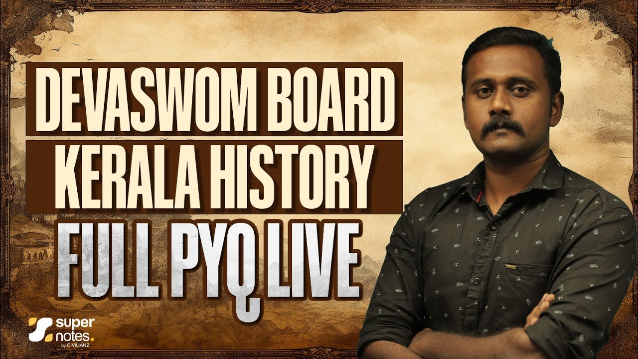 DEVASWOM BOARD | Full Kerala History PYQ Revision 📚 | 7th QUALIFICATION | LDC | SUPER NOTES