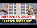 NEW 1.2 Patch Notes! FREE Primogems, Fates, Weapons & Snowy Glider Skin! | Genshin Impact