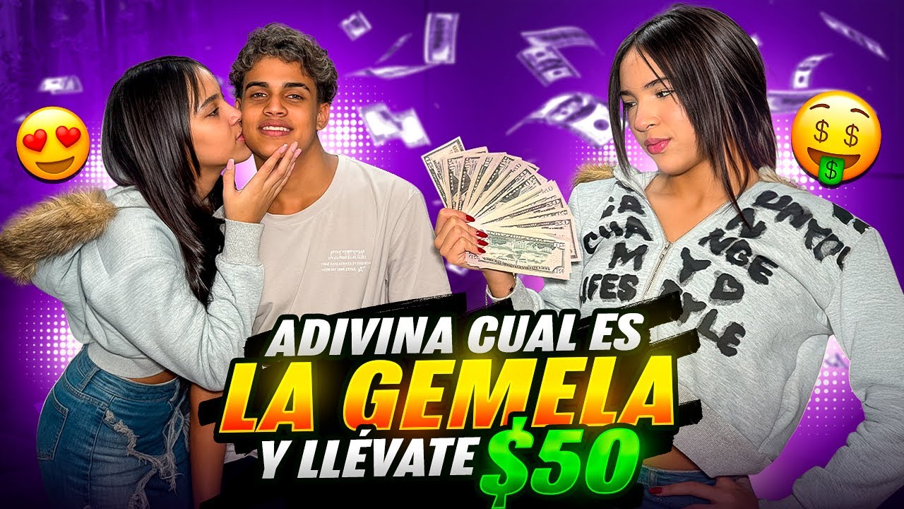 ADIVINA CUAL ES LA GEMELA Y LLEVATE 50$ 🤑