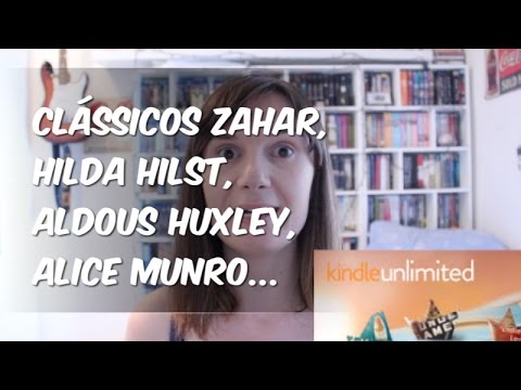Kindle Unlimited: Clássicos Zahar, Hilda Hilst, Aldous Huxley e muito mais... - Kindle Unlimited: Clássicos Zahar, Hilda Hilst, Aldous Huxley e muito mais...