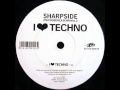 Sharpside - I Love Techno (Original Mix)