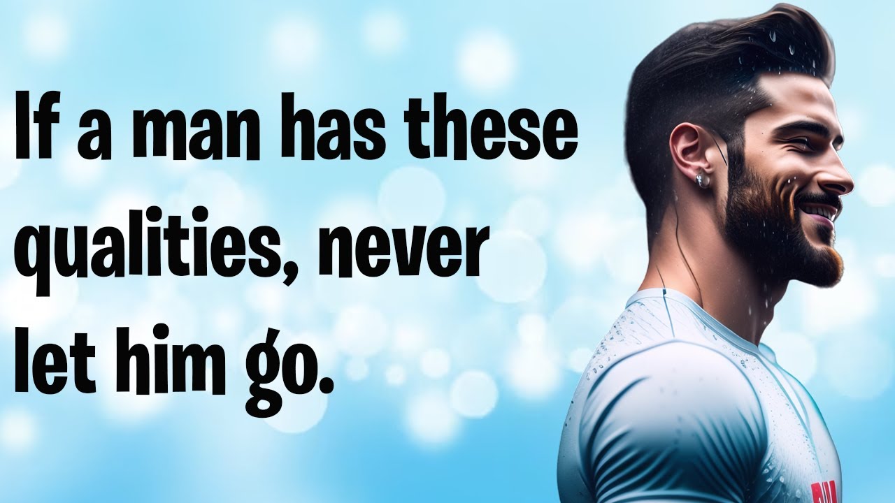 17 Qualities That Make a Man Truly Special - YouTube