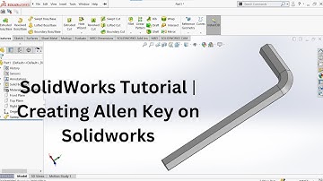 Solidworks Tutorial | Creating Allen Key #10 on solidworks