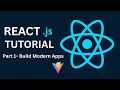 React JS Tutorial for Beginners (Part 1) – Build Modern Apps with Vite, Hooks &amp; Todo Project
