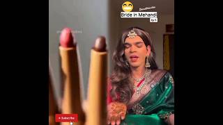 Bride in mendhi 😁😋 #funny #relatable #bestfriend #art #makeup #ytshorts #foryou