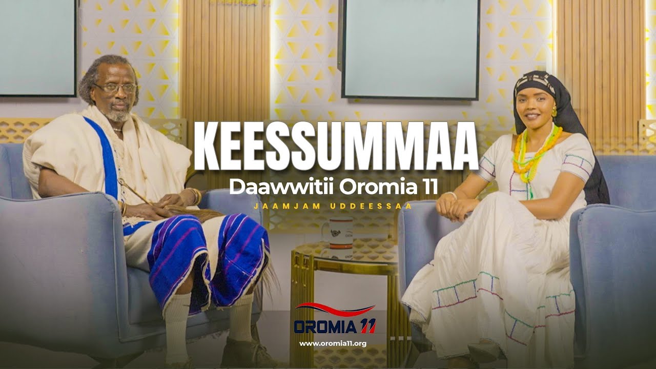 OROMIA11: Daawwiti- Jaamjam Uddeessaa