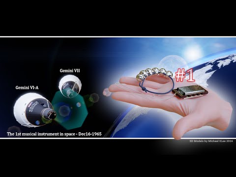 Gemini 6 (VI-A) The first musical Instrument in space - Dec 15/16 1965       第一个进入太空的乐器