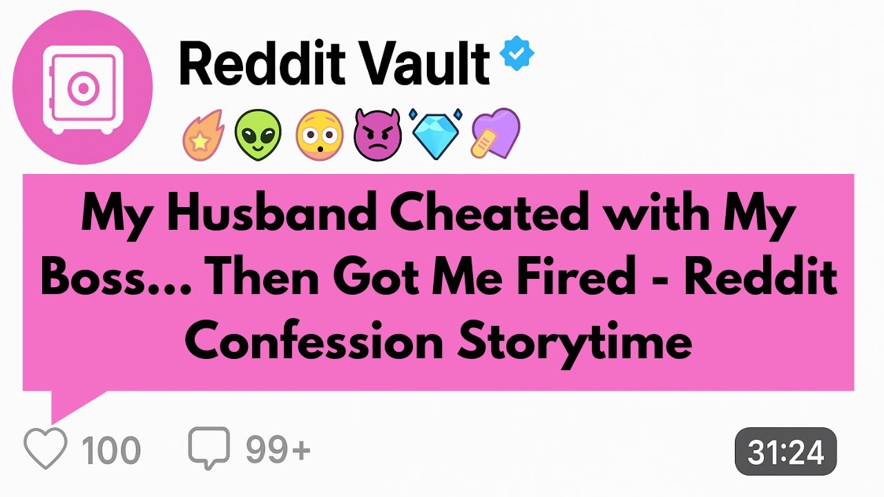 My Husband Cheated with My Boss… Then Got Me Fired Reddit Confession Storytime Betrayal Cheating