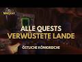 Verwüstete Lande - Alle Quests | Östliche Königreiche | WoW