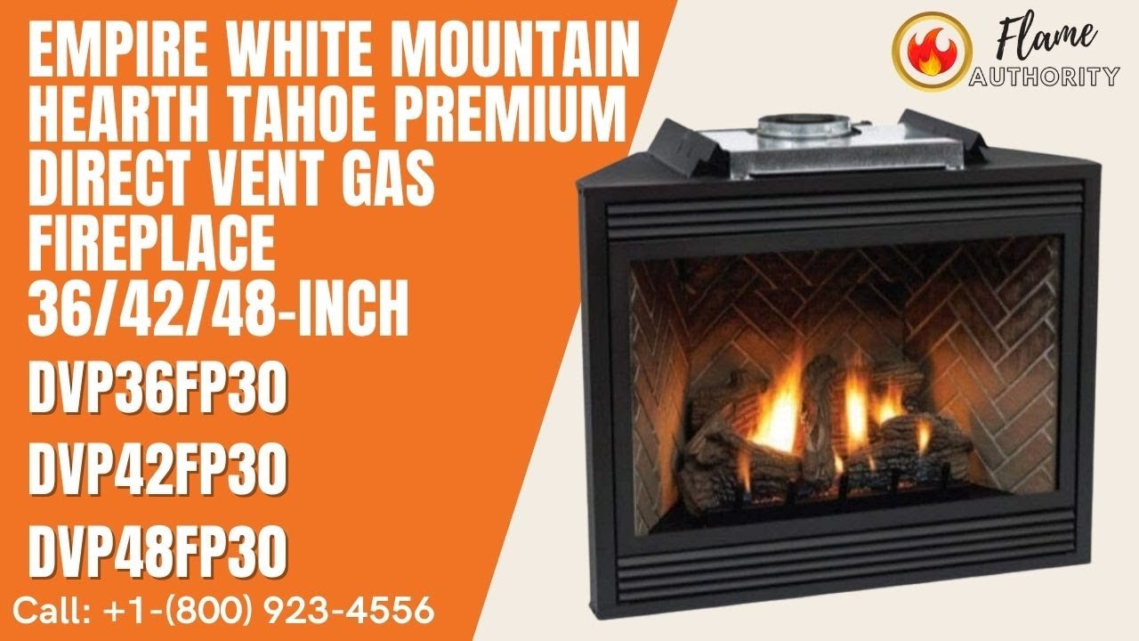 Empire White Mountain Hearth Tahoe Premium Direct Vent Gas Fireplace 36/42/48inch YouTube